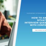 Empowered Interviewing Edition 26 cover: How to Answer Situational Interview Questions With Confidence, a TalentLNX newsletter on interview strategy.