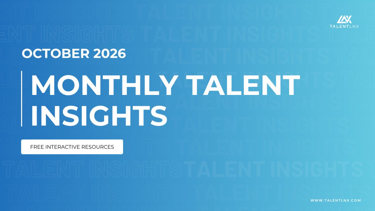 October 2026 Monthly Talent Insights
